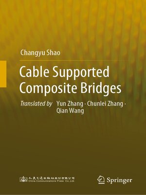 cover image of Cable Supported Composite Bridges